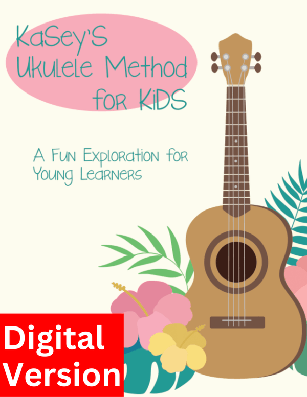Kasey's Ukulele Method for Kids - Digital Interactive Book