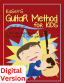 Kasey's Guitar Method for Kids - A Comprehensive Beginner's Guide for Guitar - Digital Interactive Book